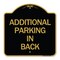 Signmission Designer Series Additional Parking in Back, Black & Gold Aluminum Sign, 18" x 18", BG-1818-24351 A-DES-BG-1818-24351 - alternate 1